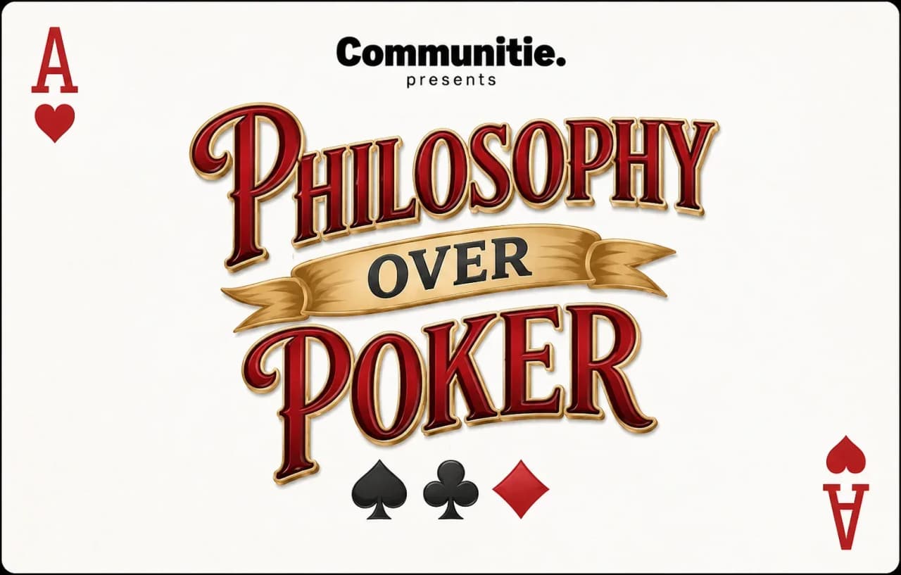 Philosophy Over Poker experience poster